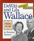 De Witt and Lila Wallace: Charity for All (Community Builders)
