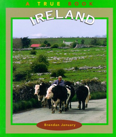Ireland (True Books: Geography: Countries)