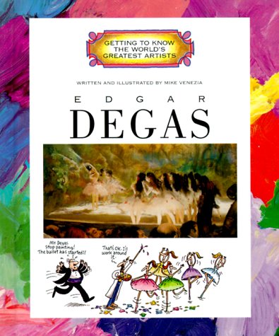 Edgar Degas (Getting to Know the World's Greatest Artists) - 9164