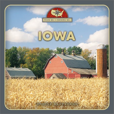 Iowa (From Sea to Shining Sea)