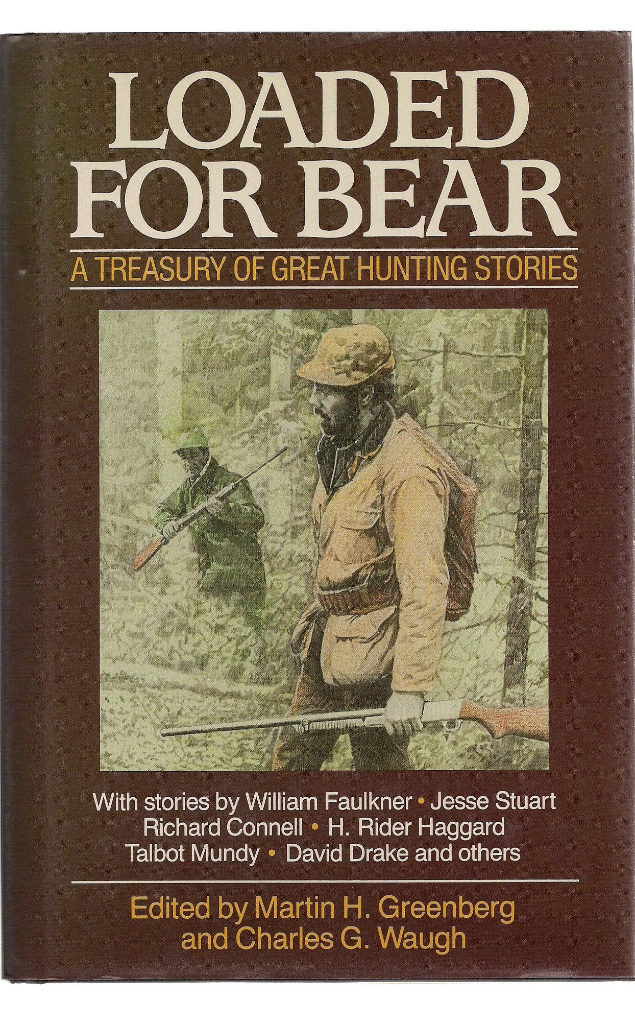 Loaded for Bear