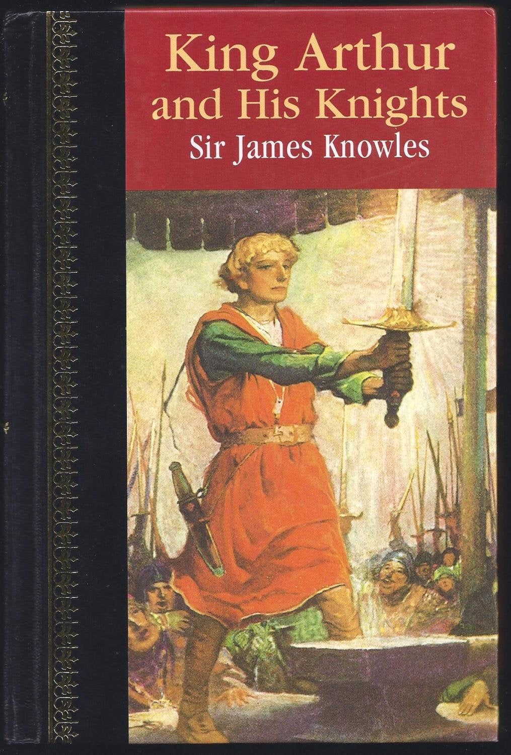 King Arthur and His Knights (Children's Classics)