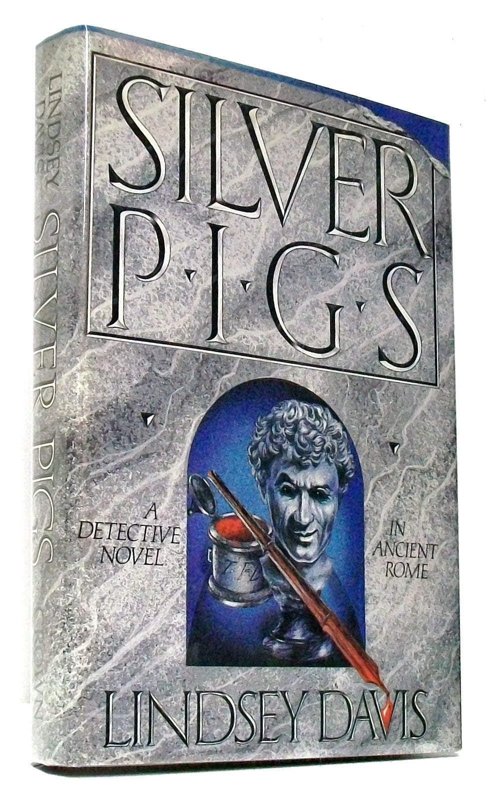 Silver Pigs: A Detective Novel in Ancient Rome