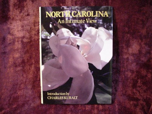 North Carolina: An Intimate View