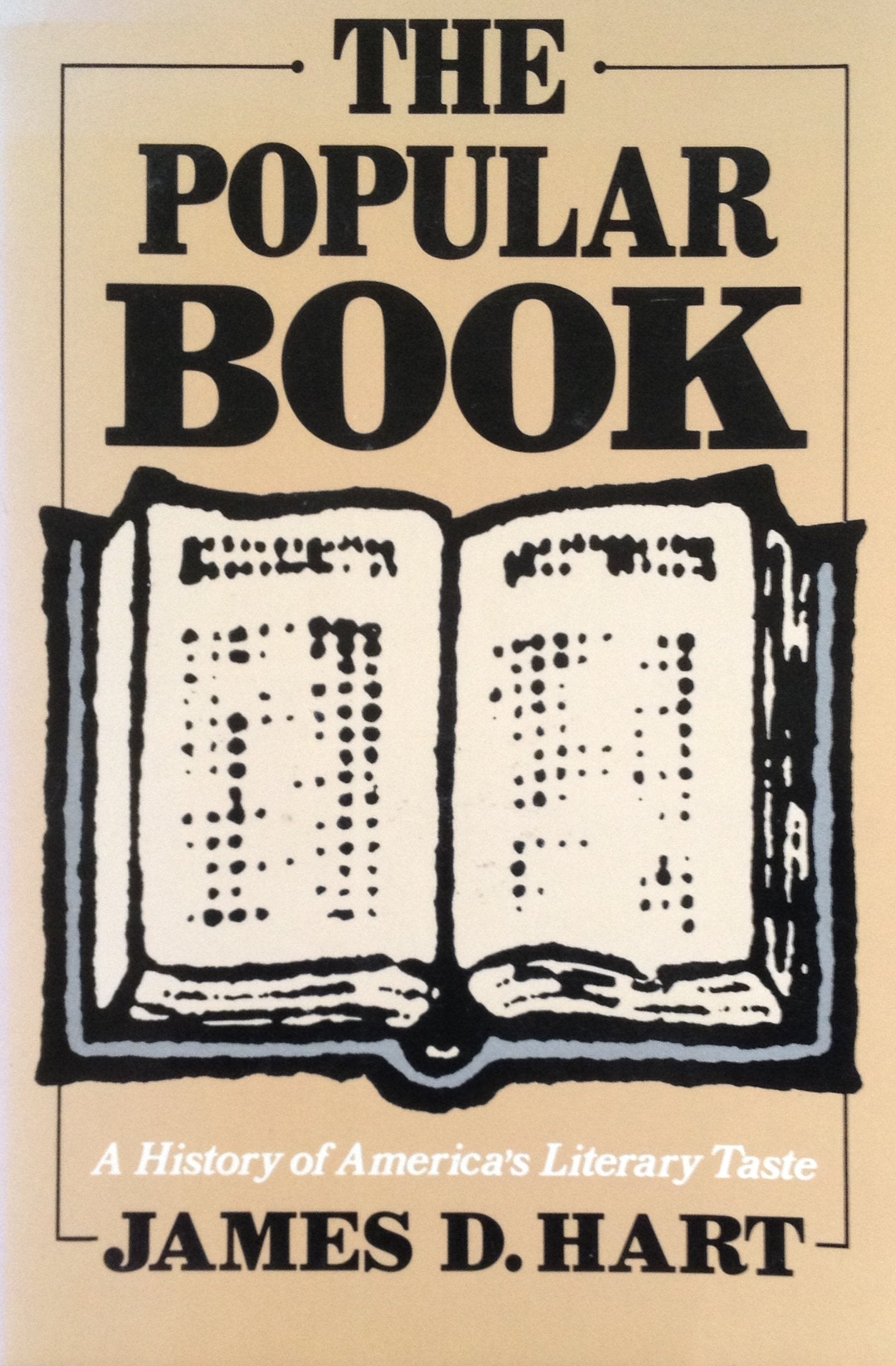 The Popular Book: A History of America's Literary Taste