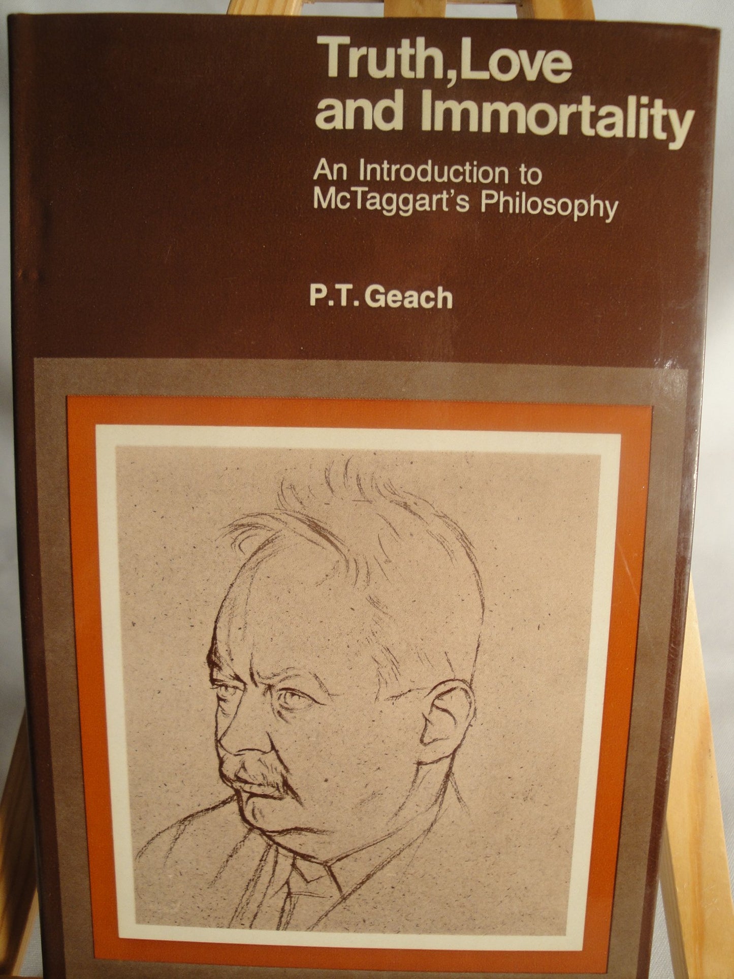 Truth, love, and immortality: An introduction to McTaggart's philosophy