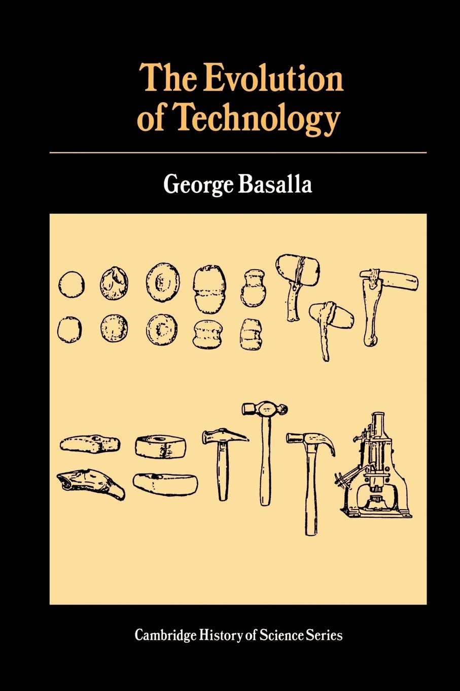 The Evolution of Technology (Cambridge Studies in the History of Science) - 9136