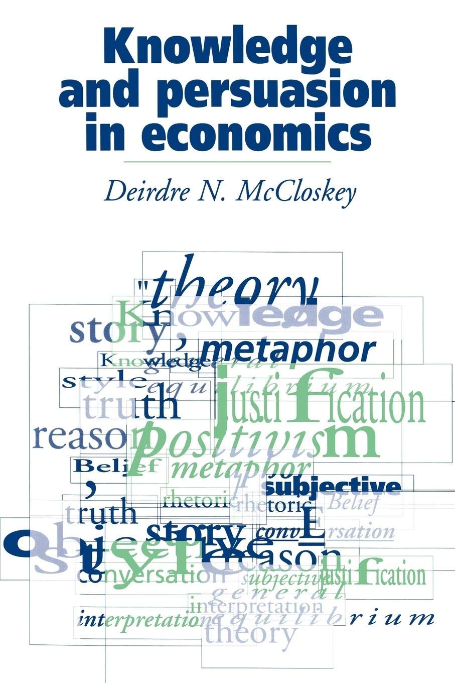 Knowledge and Persuasion in Economics - 6540
