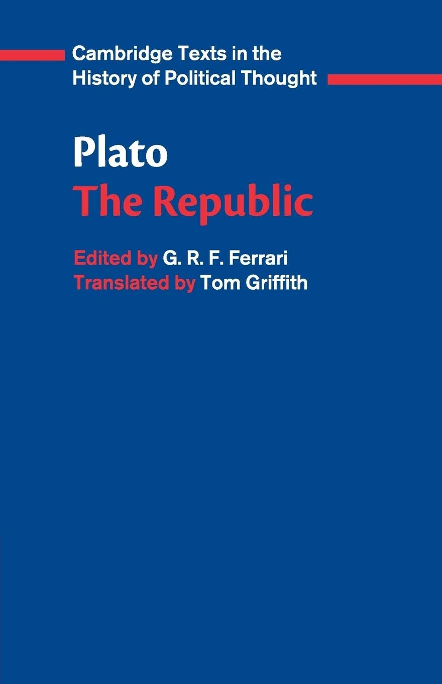 Plato: 'The Republic' (Cambridge Texts in the History of Political Thought)