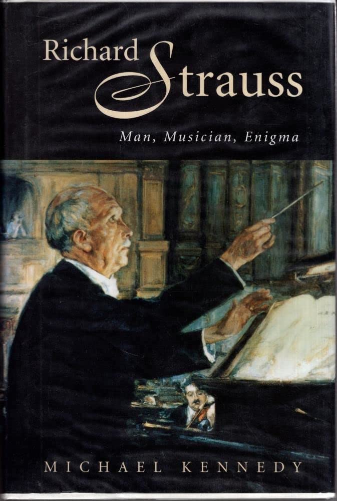 Richard Strauss: Man, Musician, Enigma - 2762