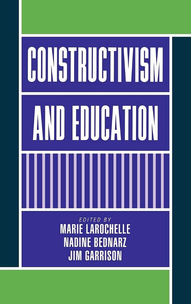 Constructivism and Education - 5620