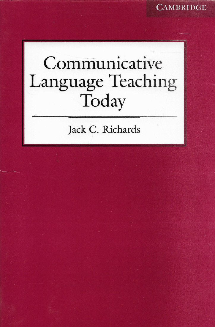 Communicative Language Teaching Today