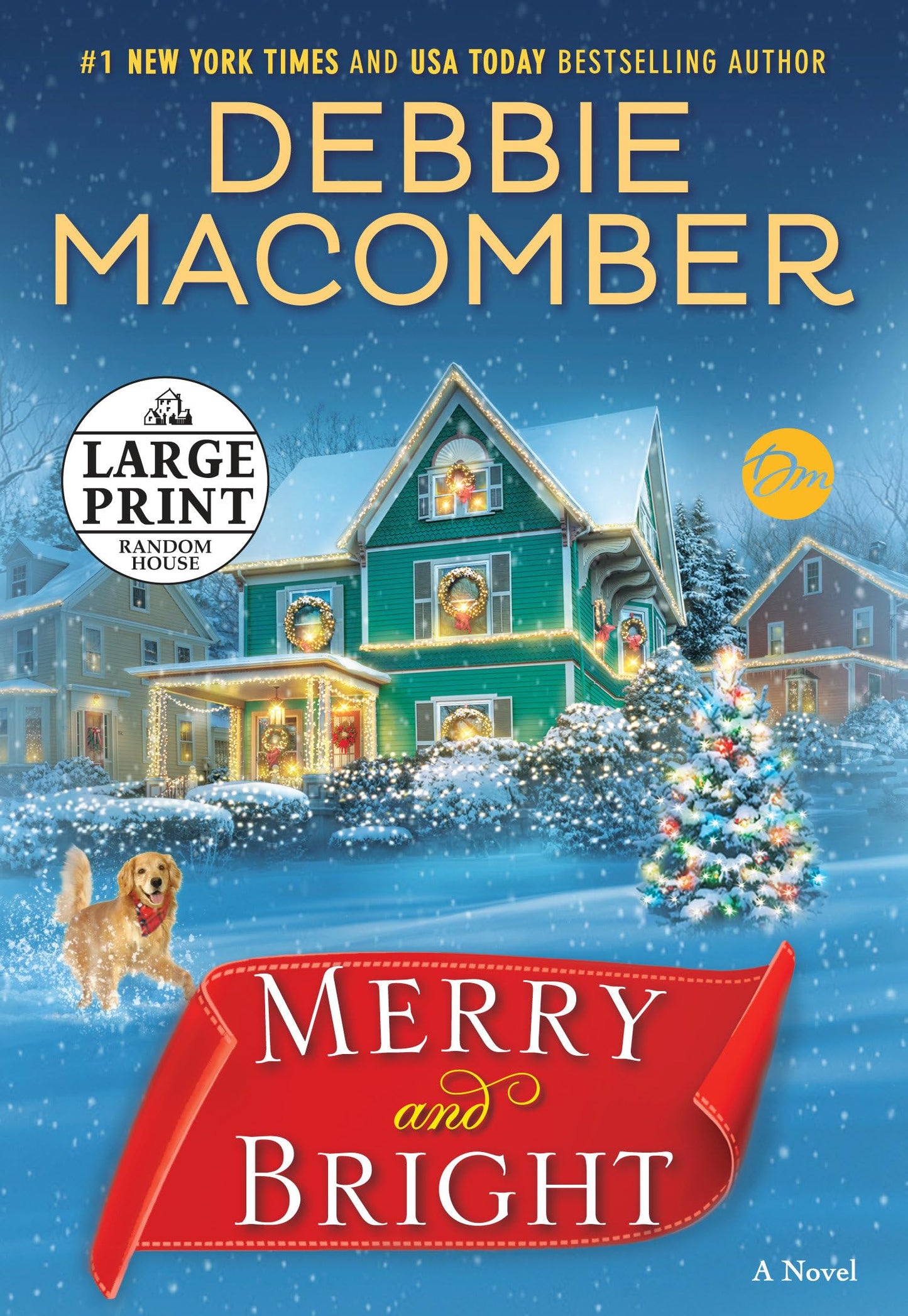 Merry and Bright: A Novel