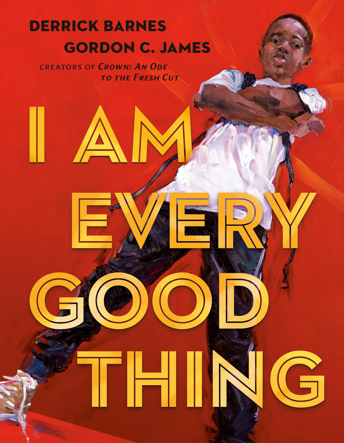 I AM EVERY GOOD THING