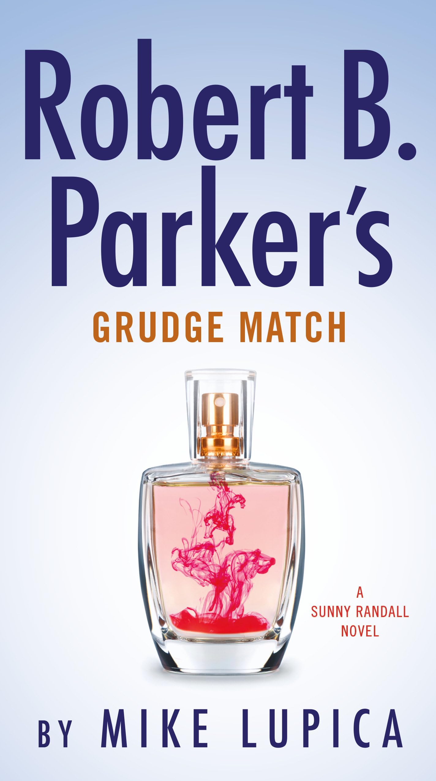 Robert B. Parker's Grudge Match (Sunny Randall) - 1032