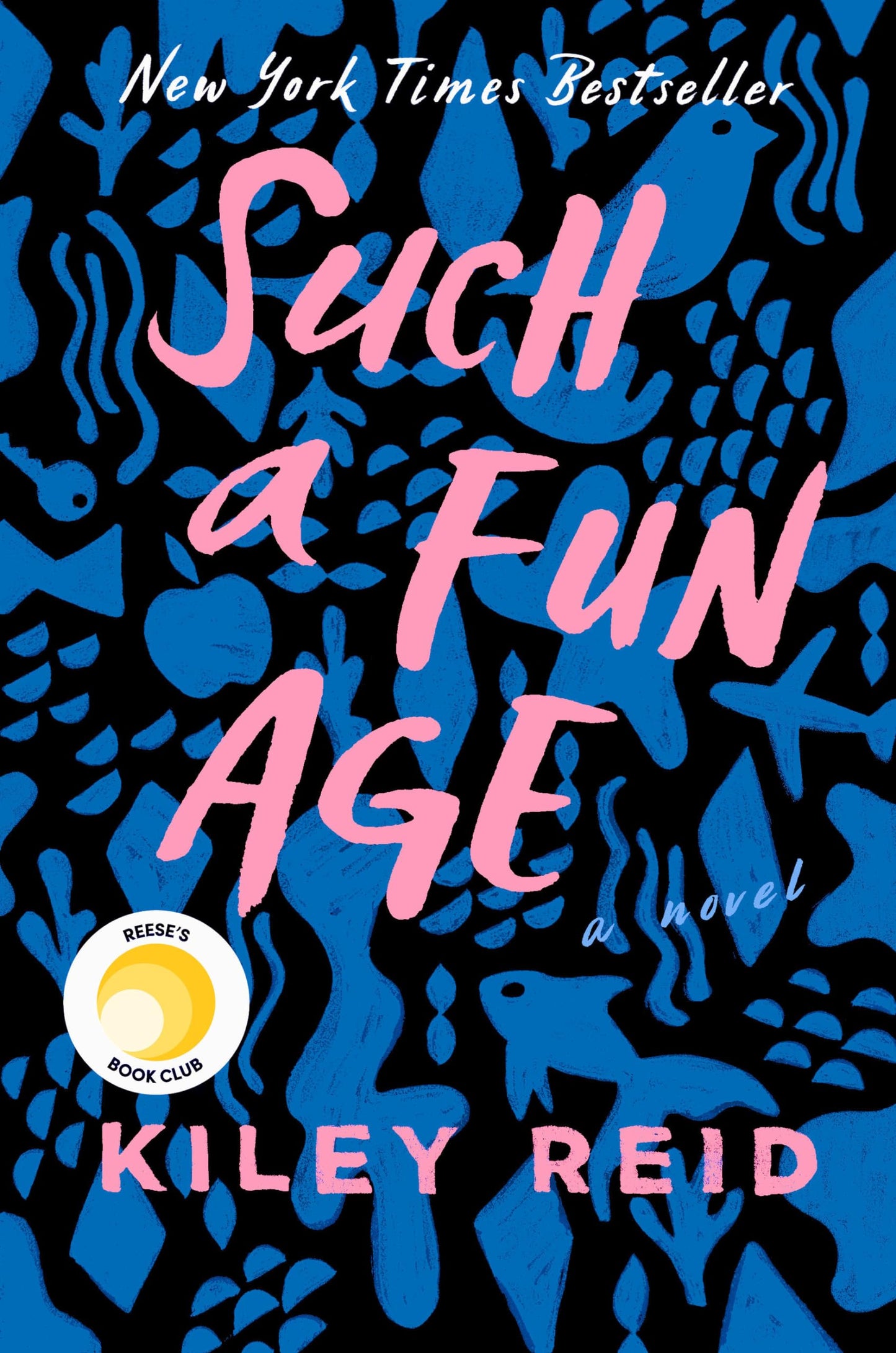SUCH A FUN AGE: REESE'S BOOK CLU