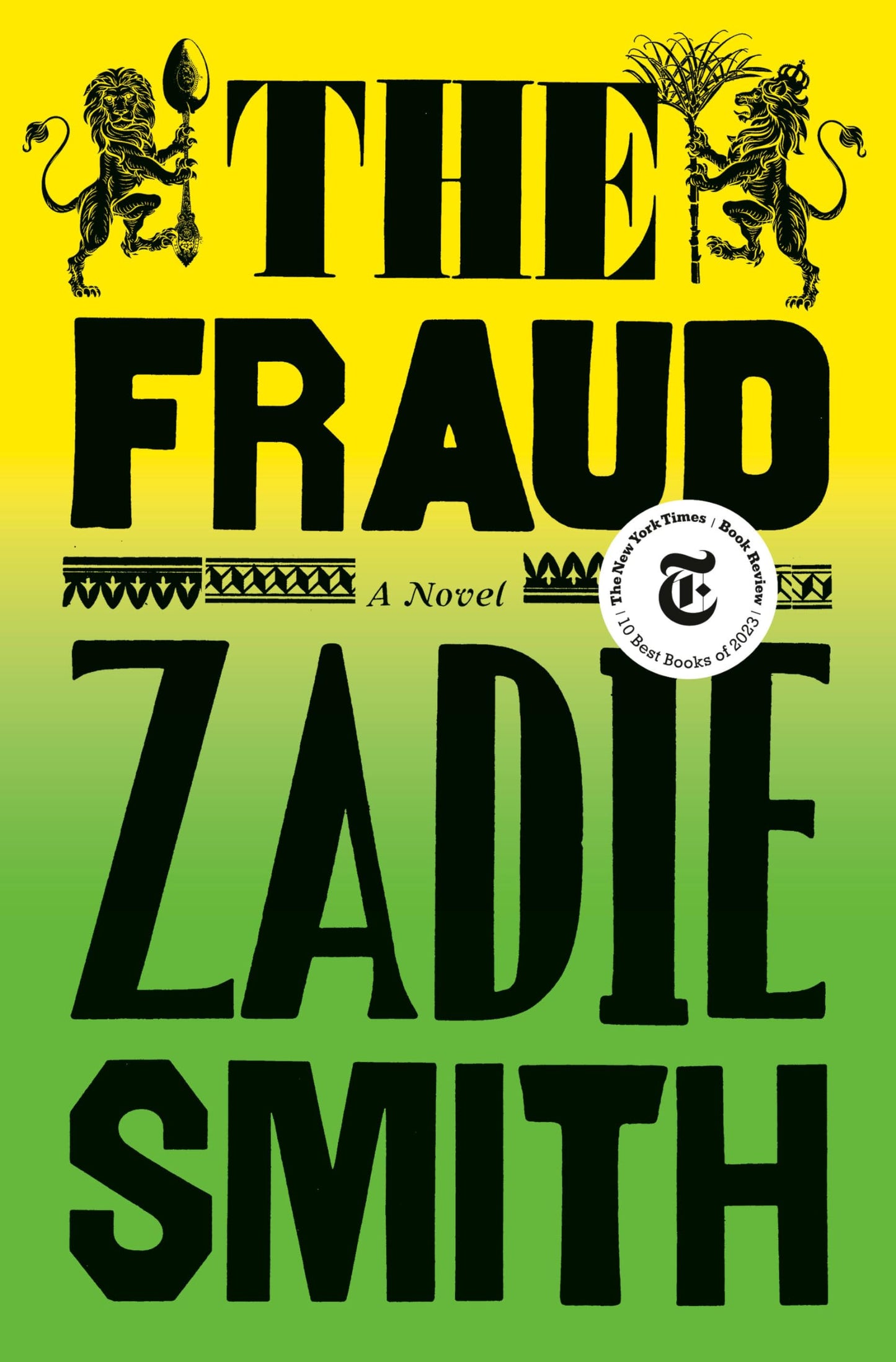 The Fraud: A Novel - 1445