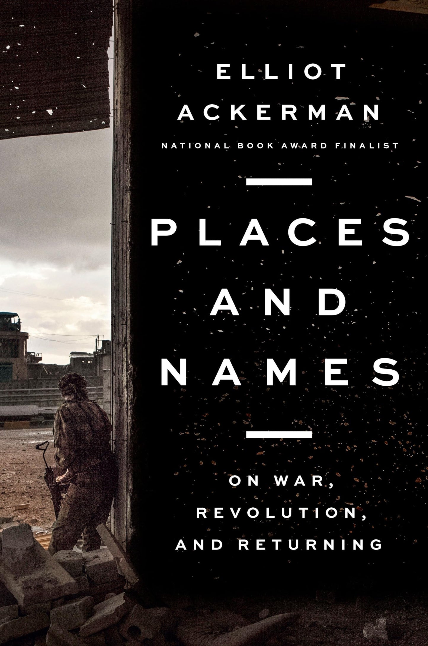 Places and Names: On War, Revolution, and Returning - 6247