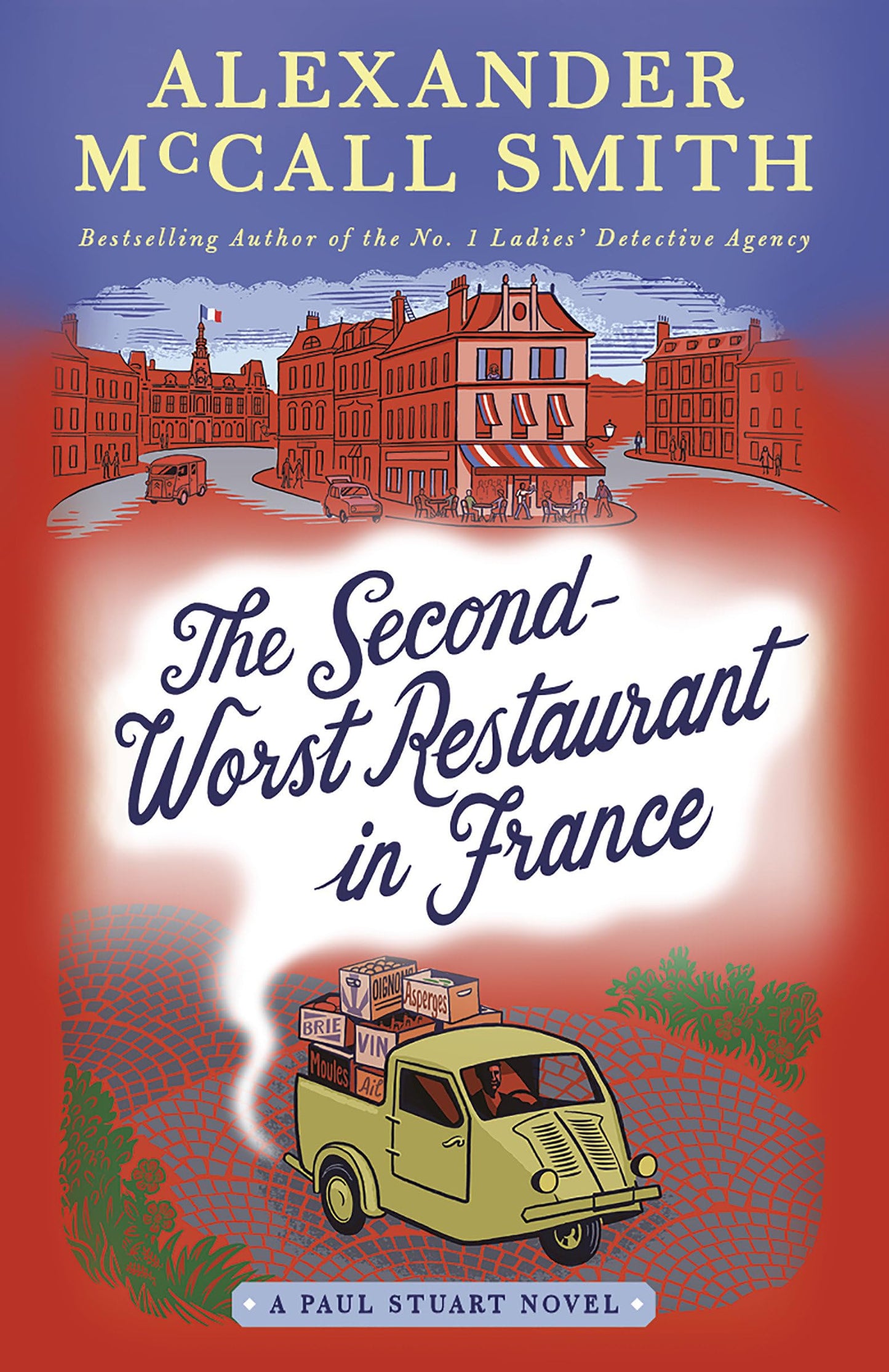 The Second-Worst Restaurant in France: A Paul Stuart Novel (2) (Paul Stuart Series) - 940