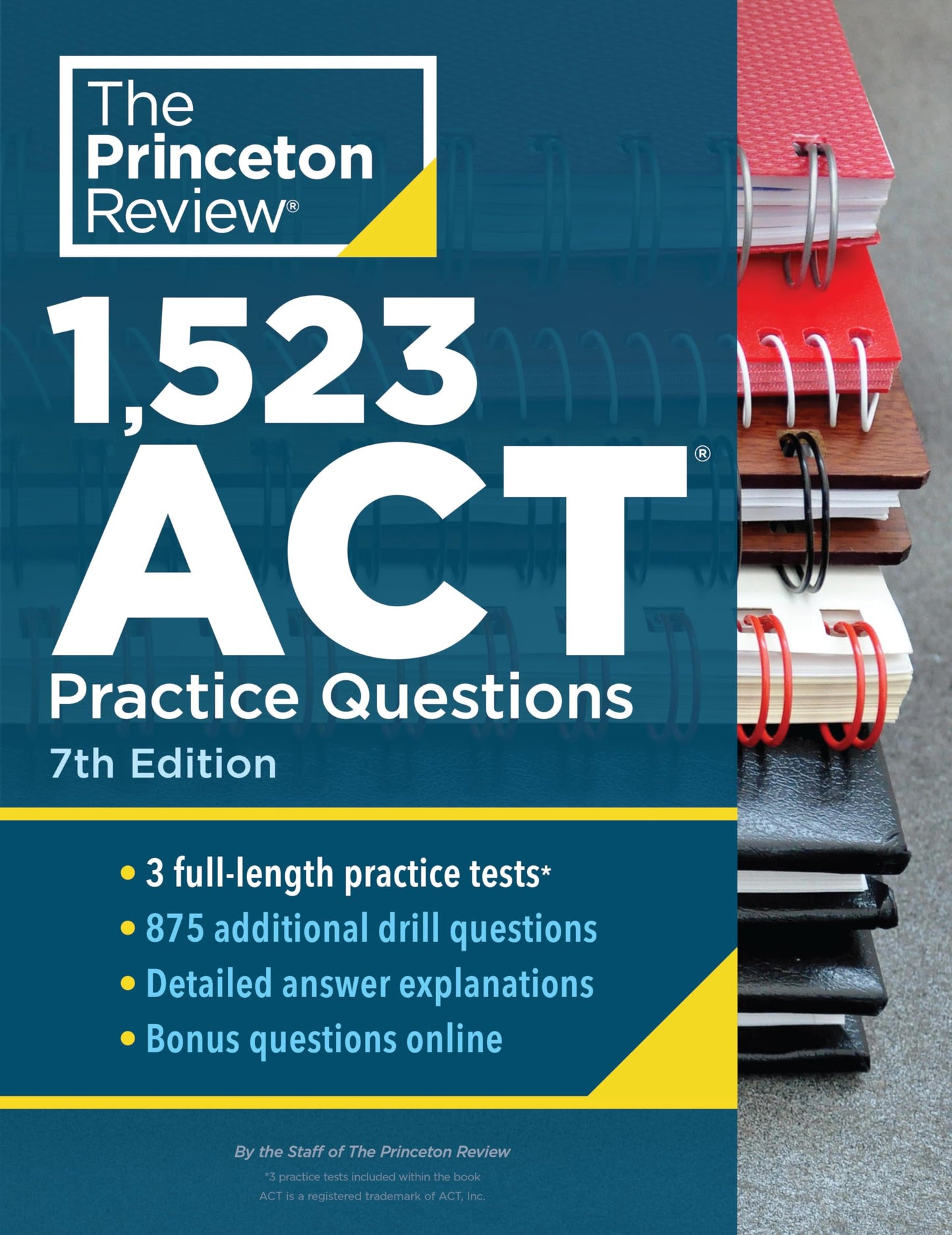 1,523 ACT Practice Questions, 7th Edition: Extra Drills & Prep for an Excellent Score (College Test Preparation) - 4692