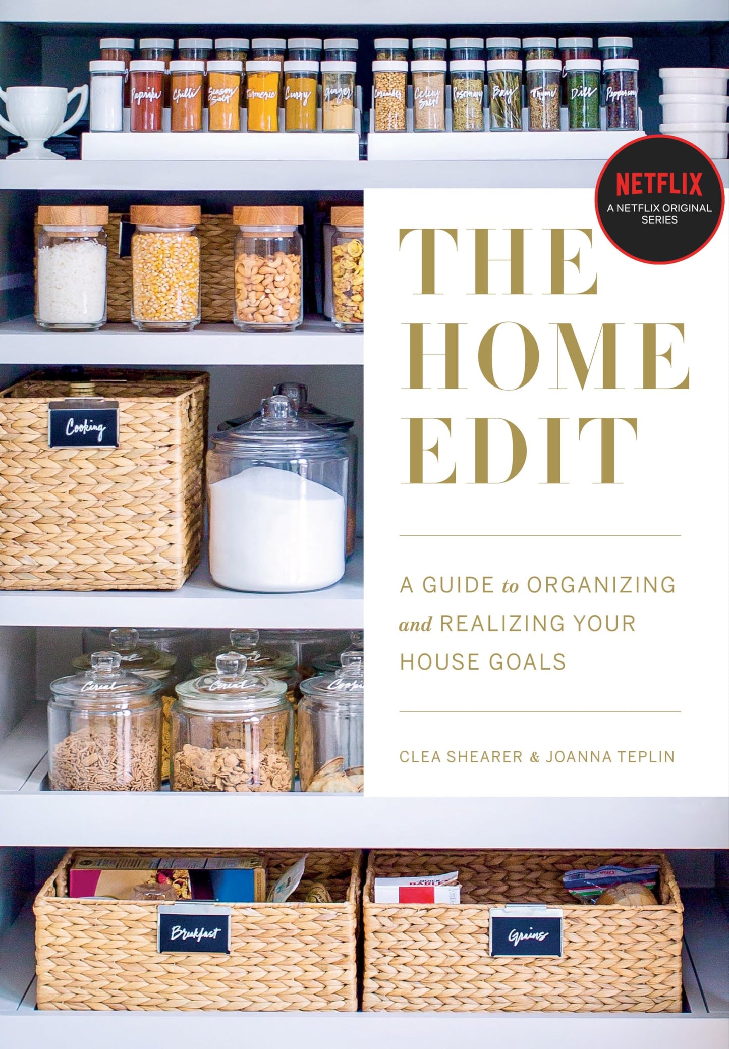 THE HOME EDIT: A GUIDE TO ORGANI