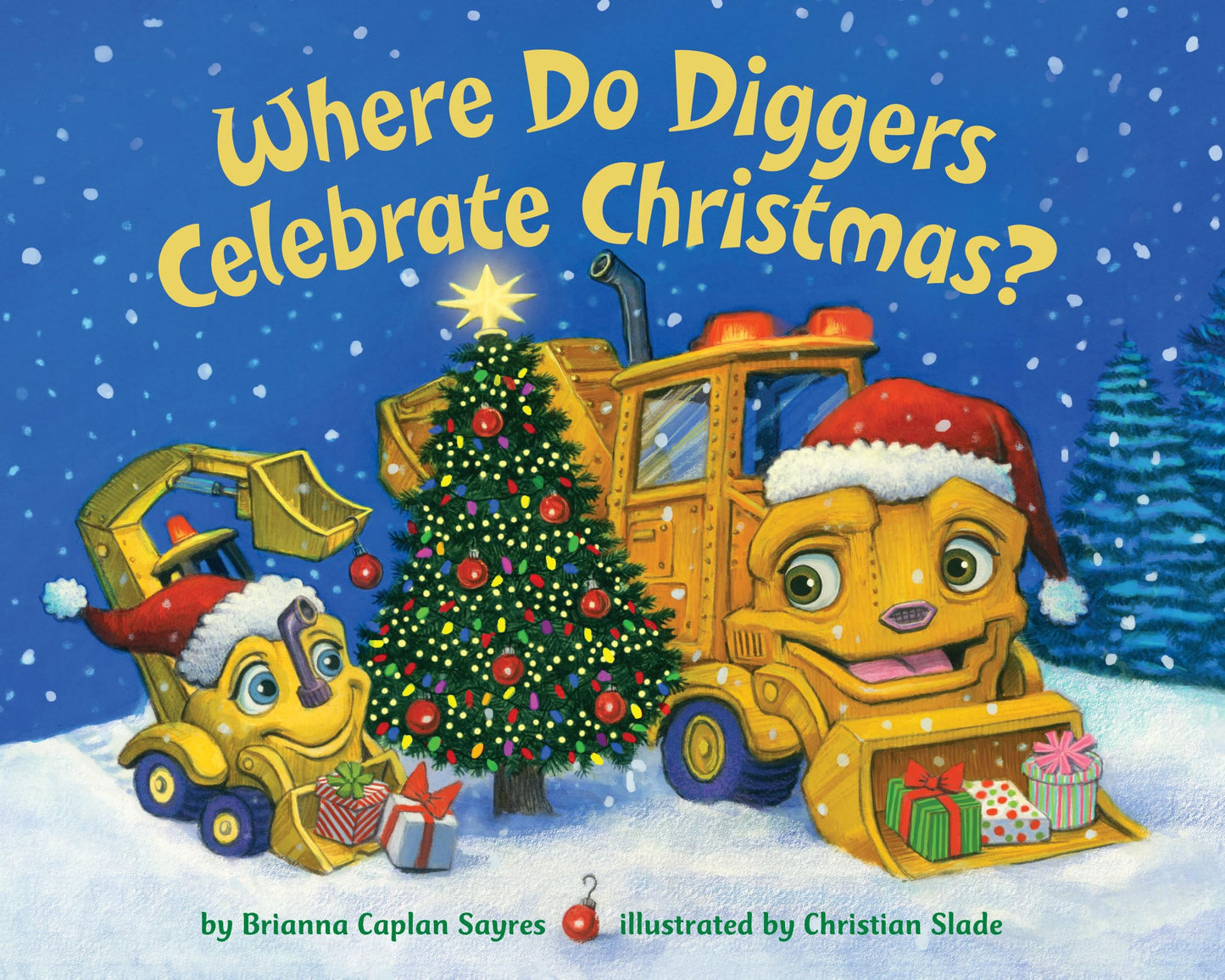 Where Do Diggers Celebrate Christmas? (Where Do...Series) - 7343