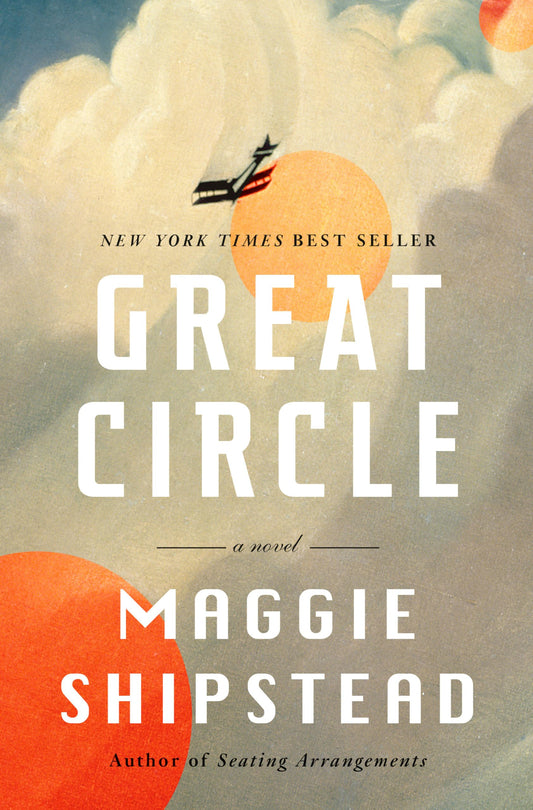 GREAT CIRCLE: A NOVEL - 3772