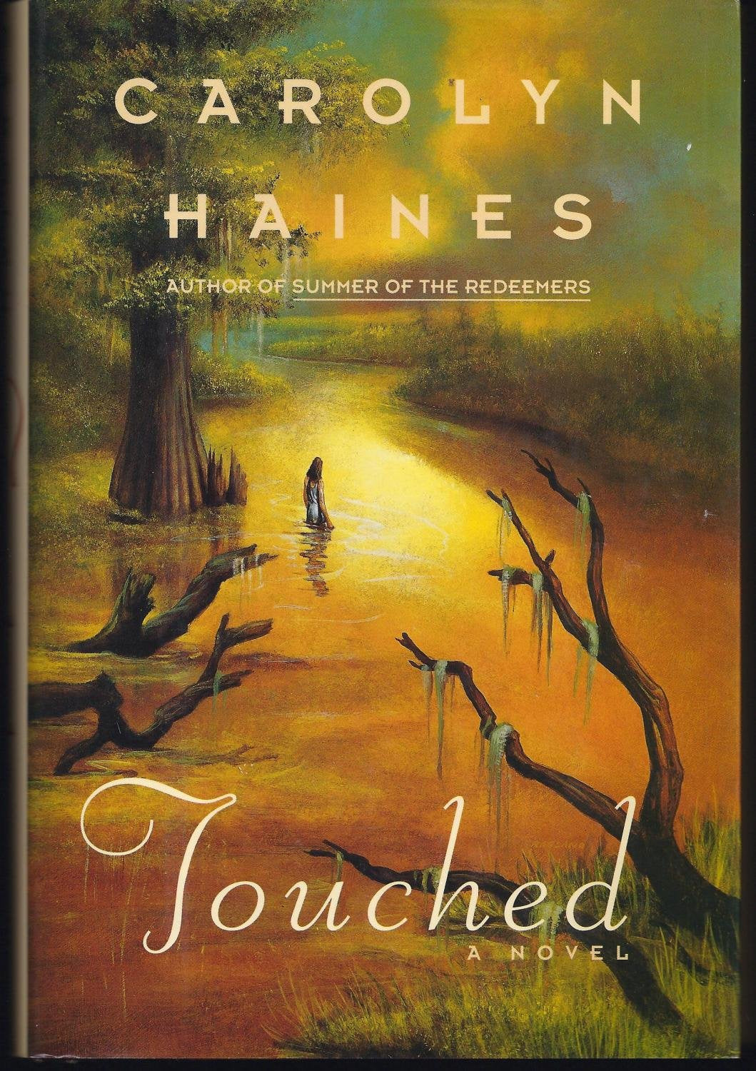 Touched: A Novel