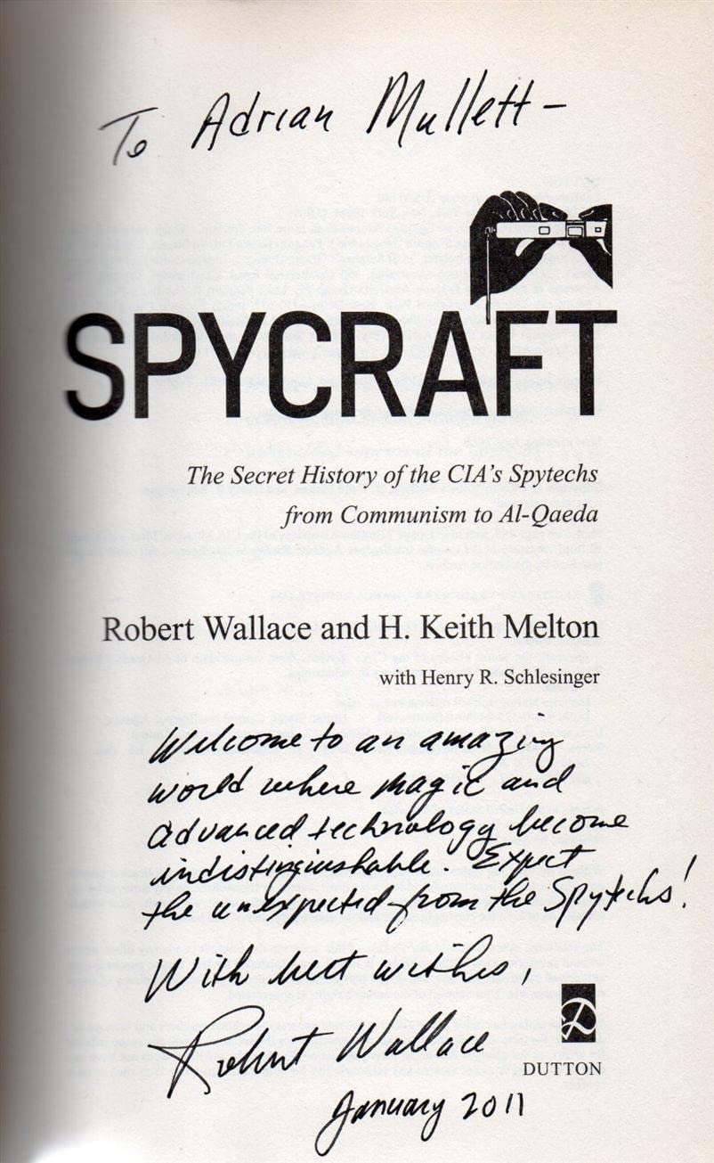 Spycraft: The Secret History of the CIA's Spytechs, from Communism to al-Qaeda