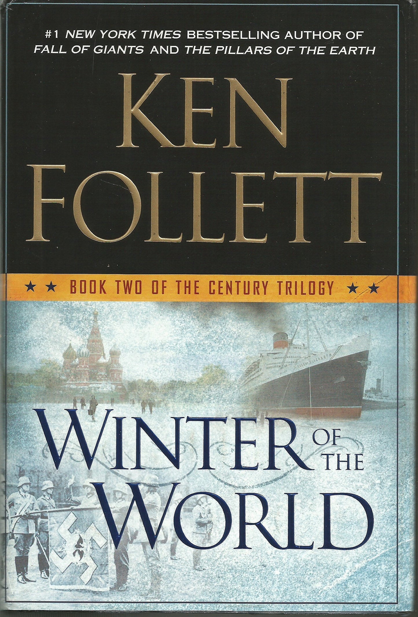 Winter of the World: Book Two of the Century Trilogy - 5444