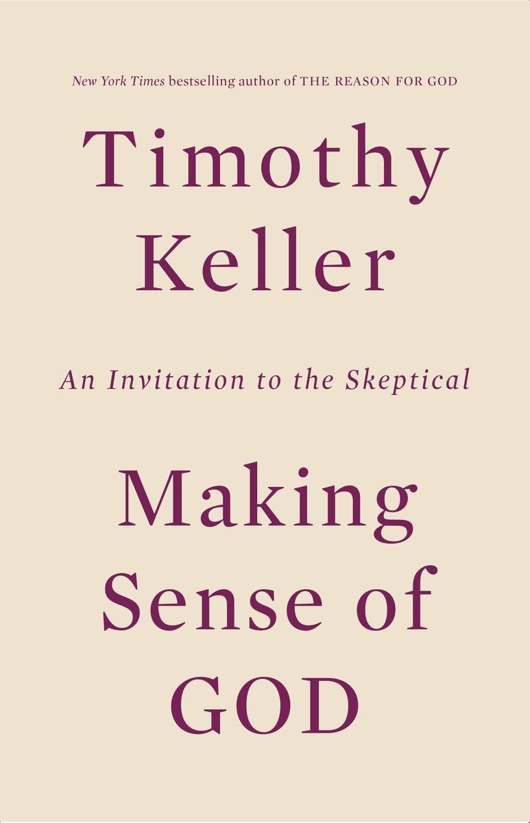 Making Sense of God: An Invitation to the Skeptical