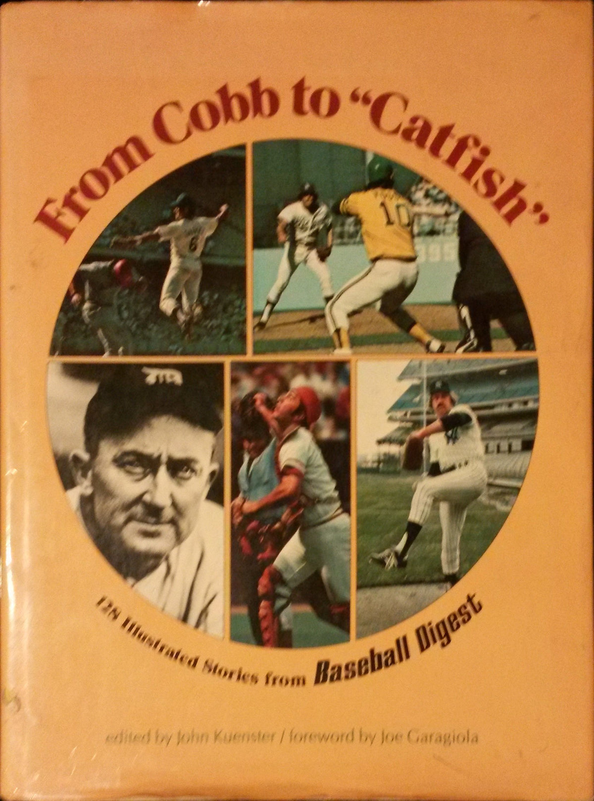 From Cobb to "Catfish": 128 Illustrated Stories from Baseball Digest