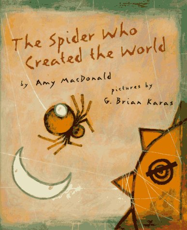 The Spider Who Created the World