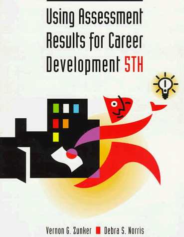 Using Assessment Results For Career Development