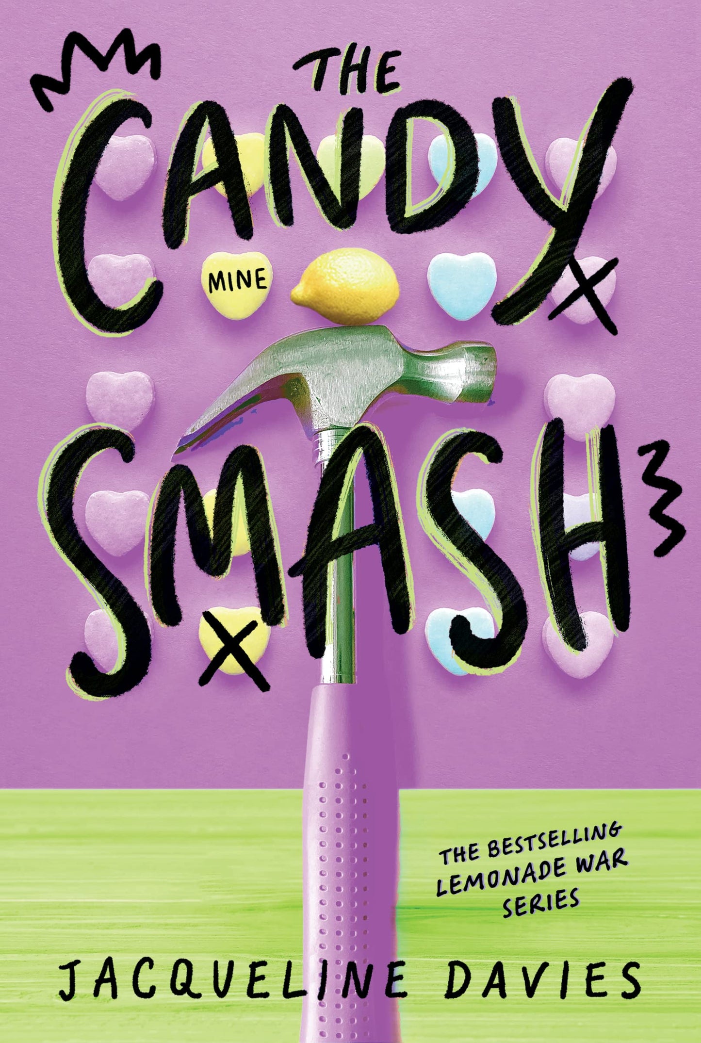 THE CANDY SMASH (THE LEMONADE WA
