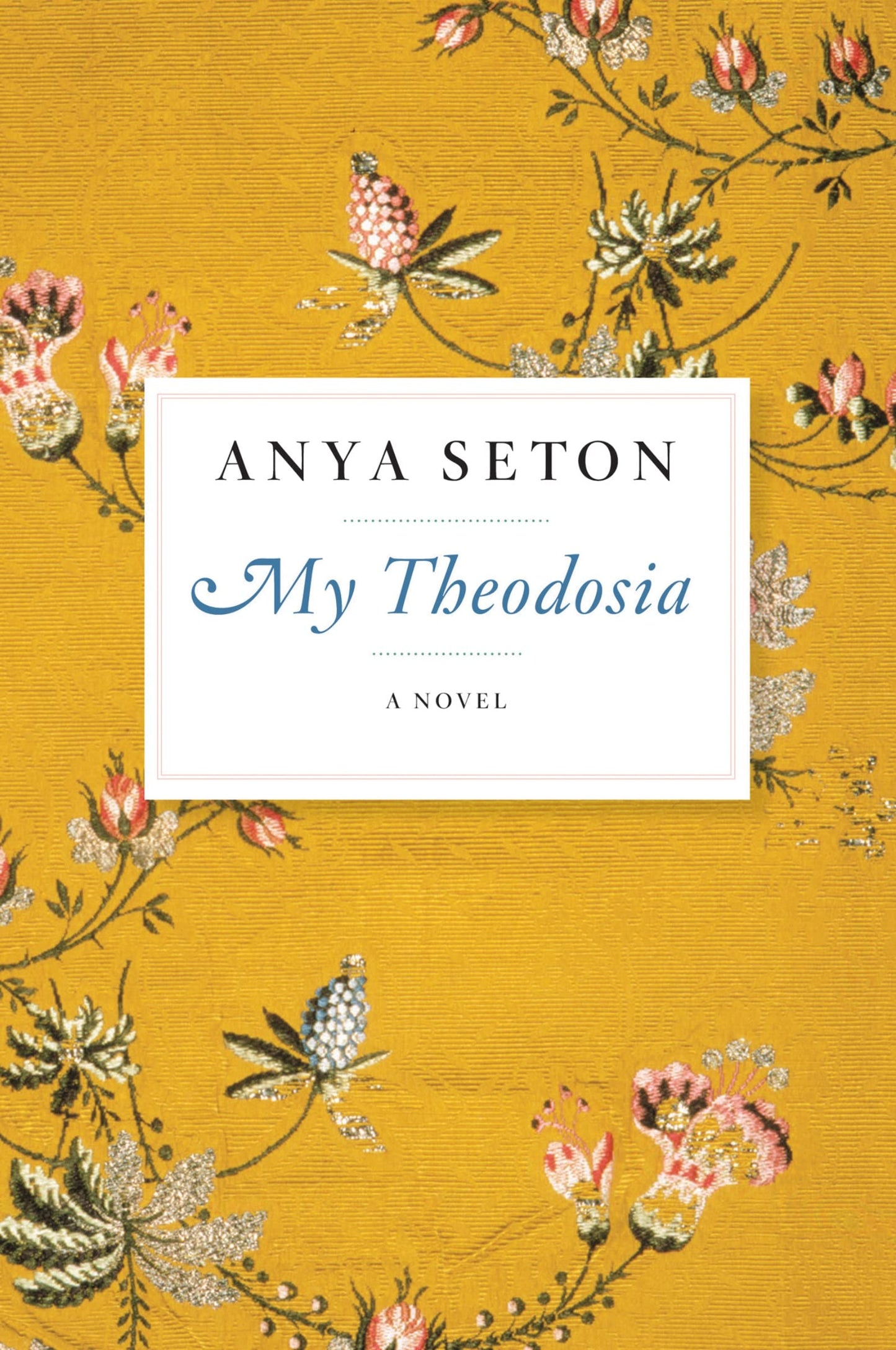 My Theodosia: A Novel - 986