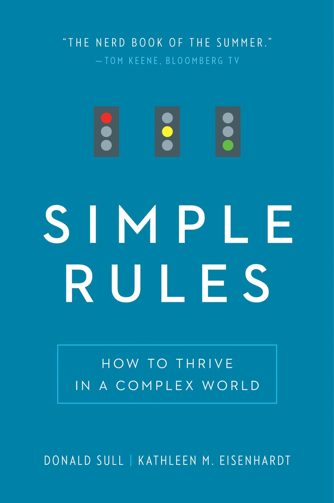 Simple Rules: How to Thrive in a Complex World - 2284