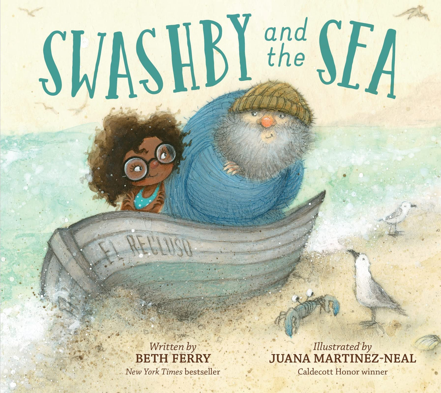 Swashby and the Sea: A Seaside Tale of Friendship for Young Readers―Great for Summer Reading