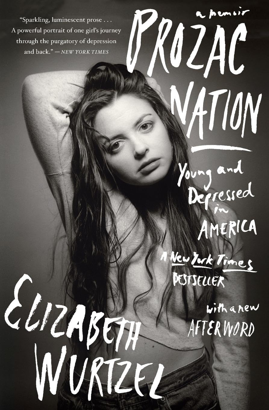 Prozac Nation: Young and Depressed in America - 3806