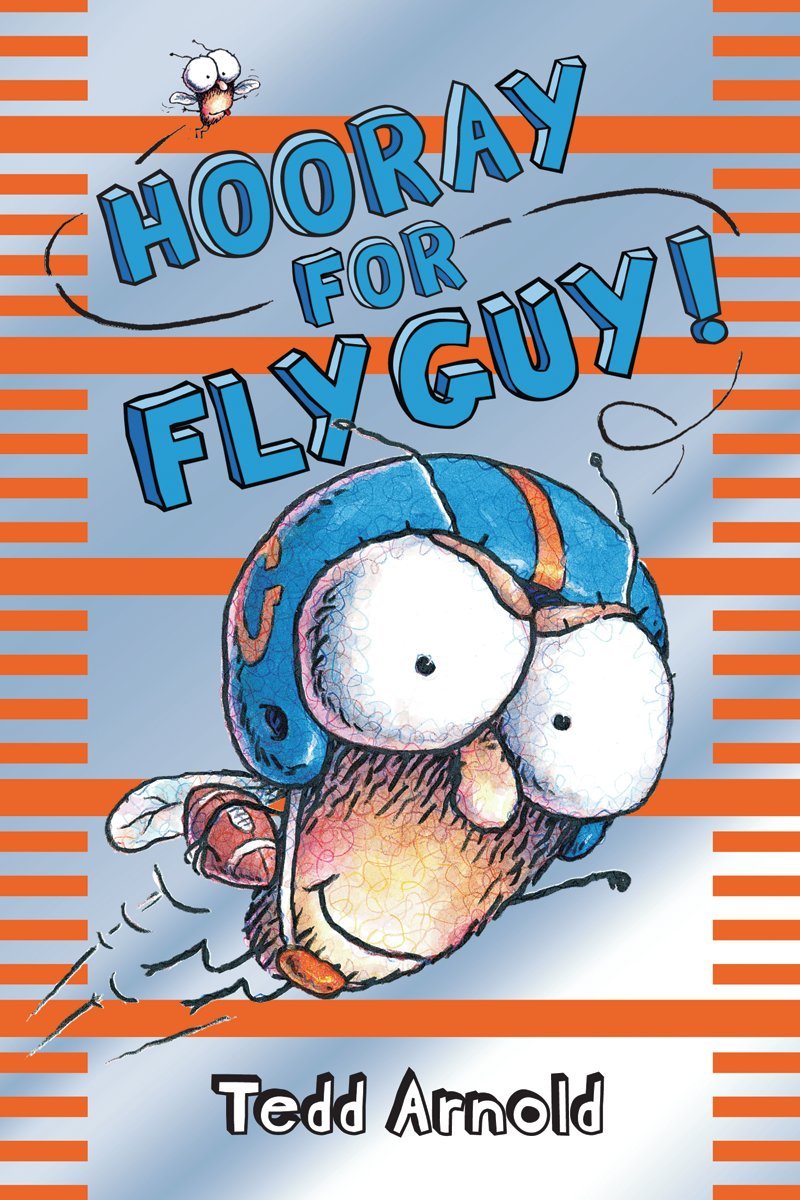HOORAY FOR FLY GUY! (FLY GUY #6) - 778