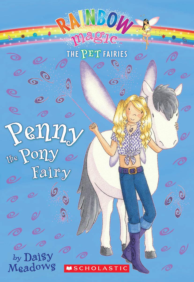 Penny the Pony Fairy (Pet Fairies, No. 7) - 1250