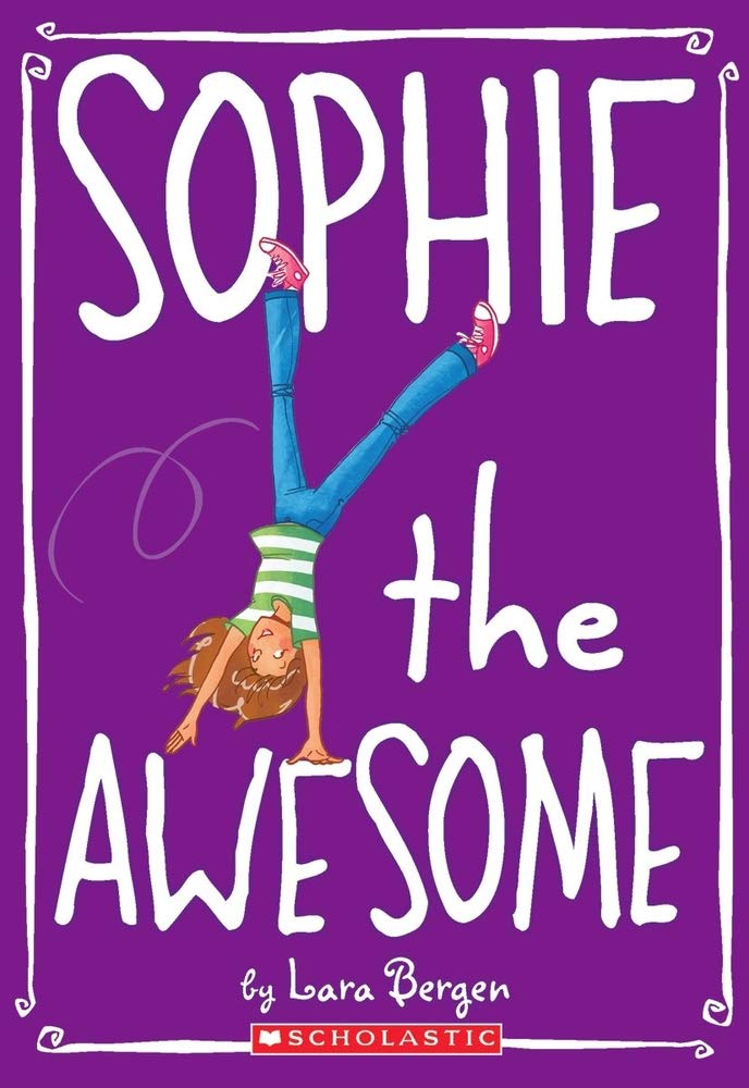 SOPHIE #1: SOPHIE THE AWESOME