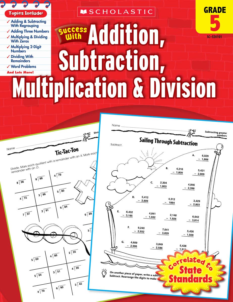 Scholastic Success with Addition, Subtraction, Multiplication & Division, Grade 5 (Success With Math) - 2931