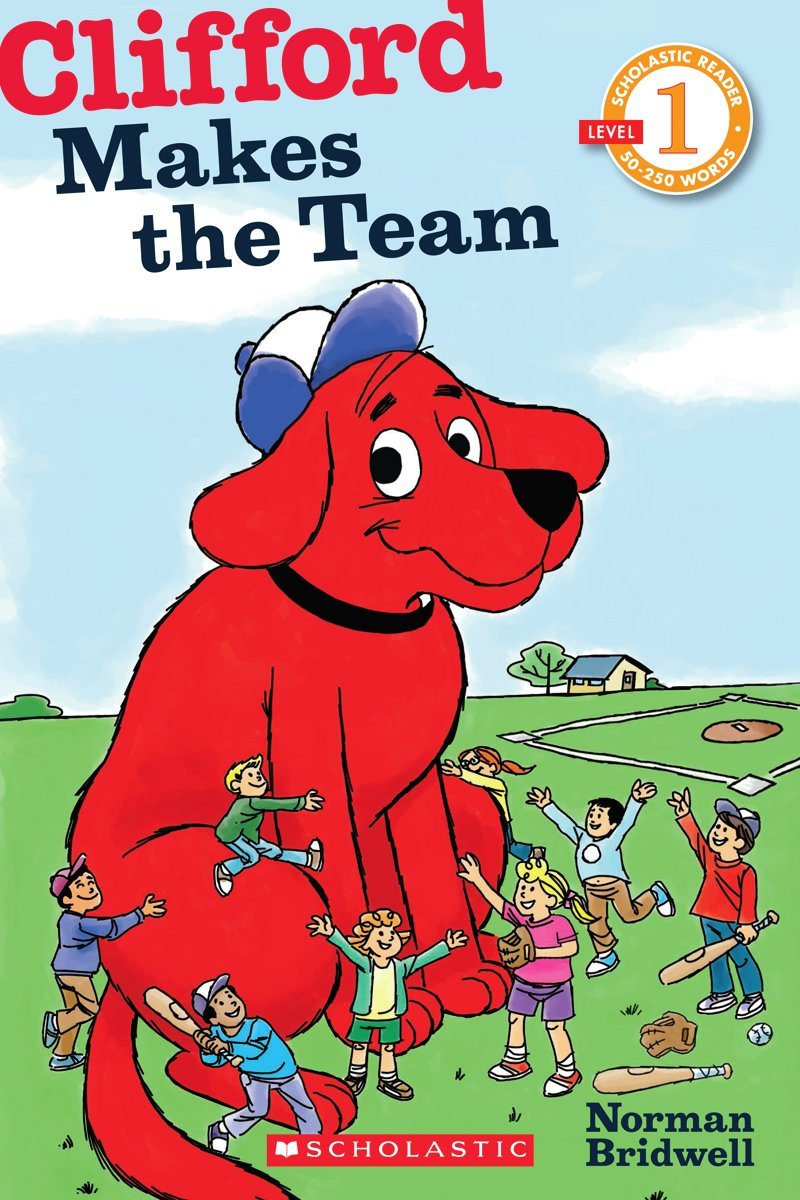 Clifford Makes the Team (Scholastic Reader, Level 1) - 3652