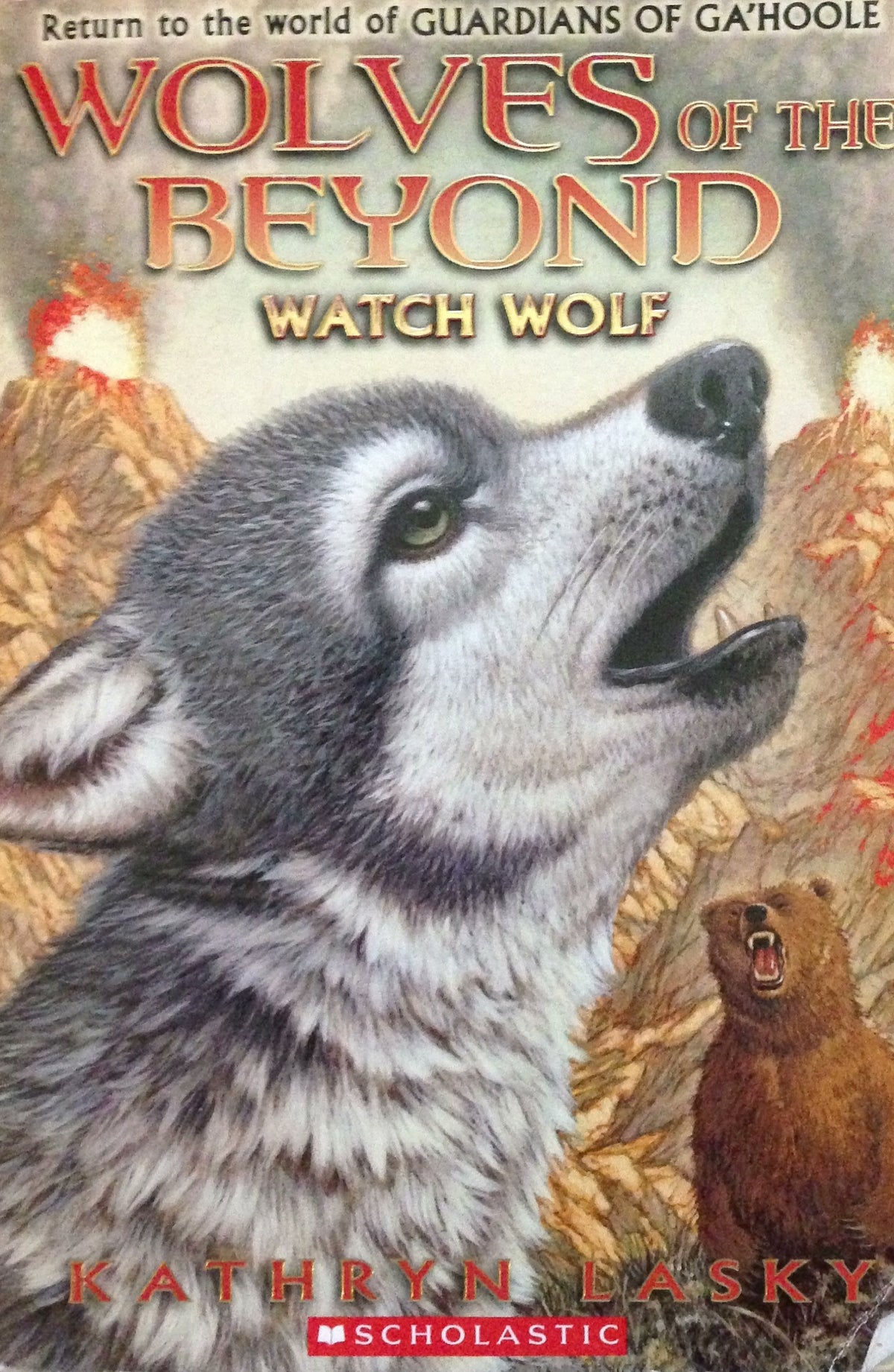 Wolves of the Beyond: Watch Wolf vol. 3 (Return to the World of Guardians of Ga'Hoole)