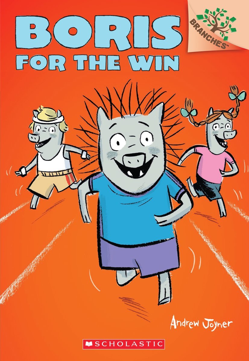 Boris for the Win: A Branches Book (Boris #3) (3) - 1604