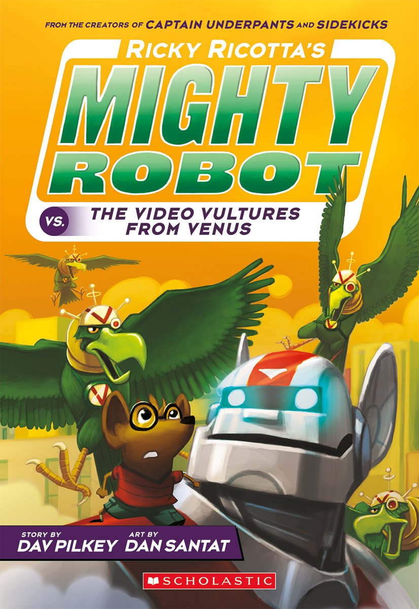 Ricky Ricotta's Mighty Robot vs. the Video Vultures from Venus (Ricky Ricotta's Mighty Robot #3) (3) - 538