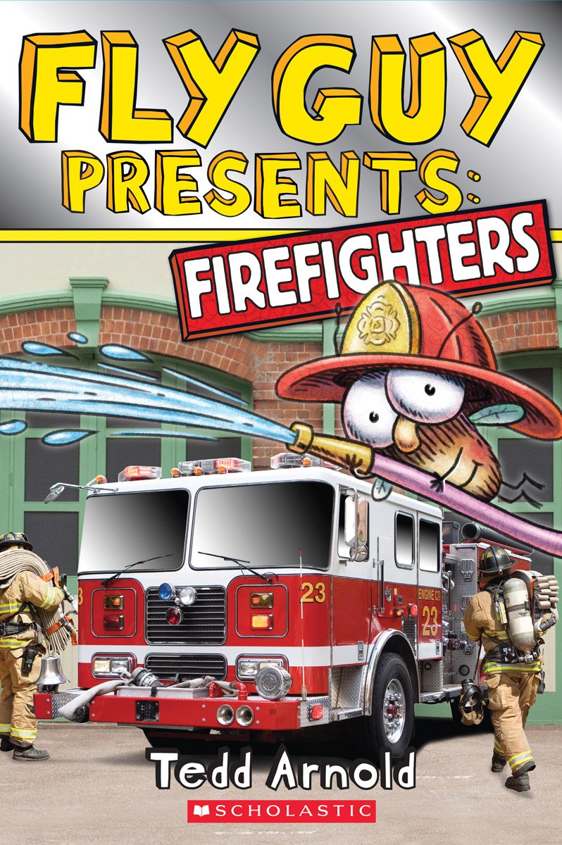 FLY GUY PRESENTS: FIREFIGHTERS (