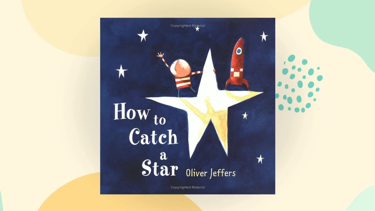 How To Catch a Star