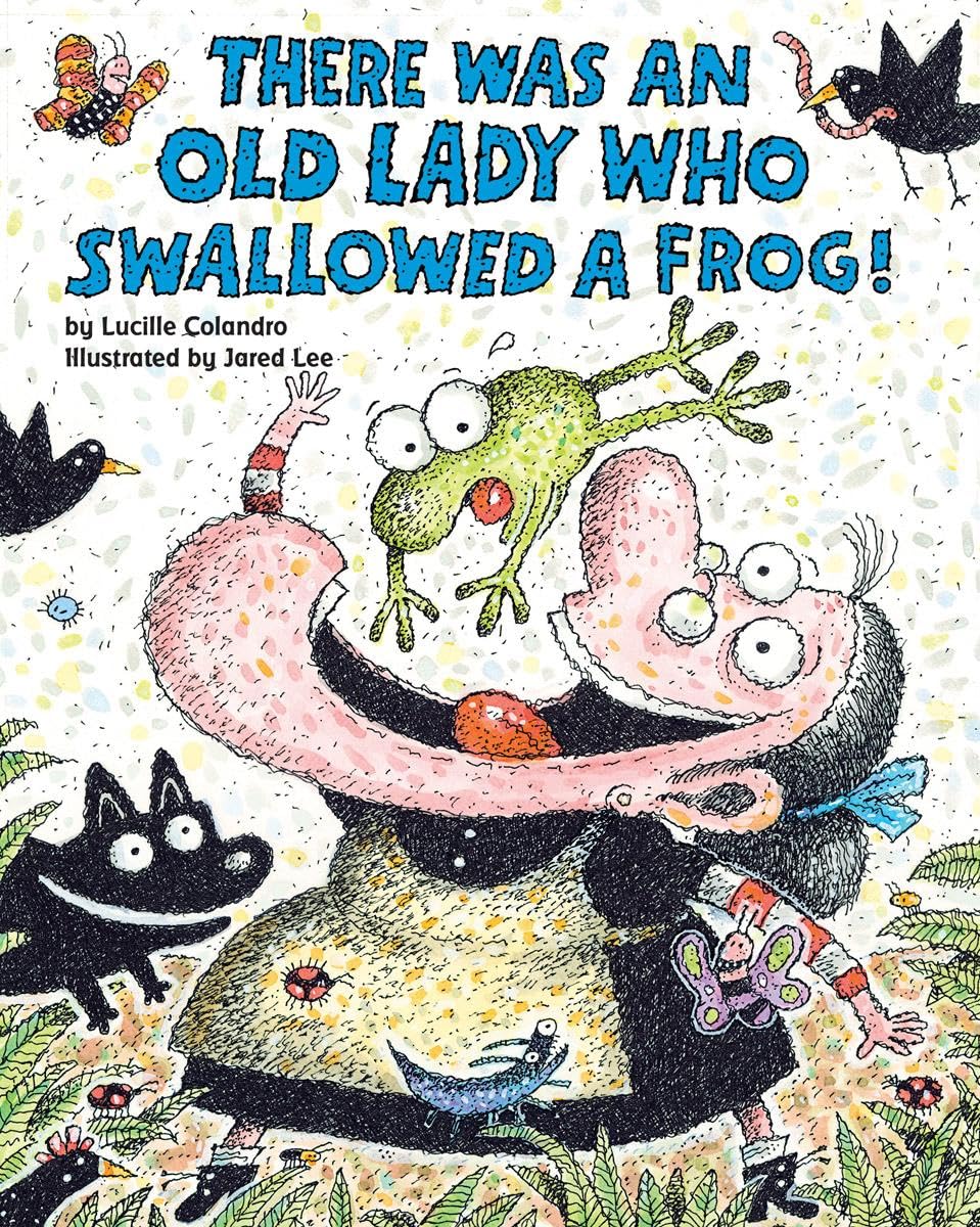 There Was an Old Lady Who Swallowed a Frog! - 4820
